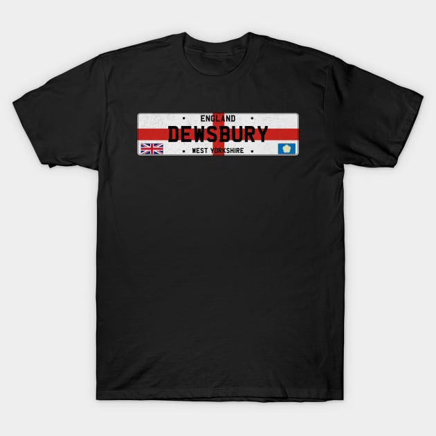 Dewsbury West Yorkshire England T-Shirt by LocationTees